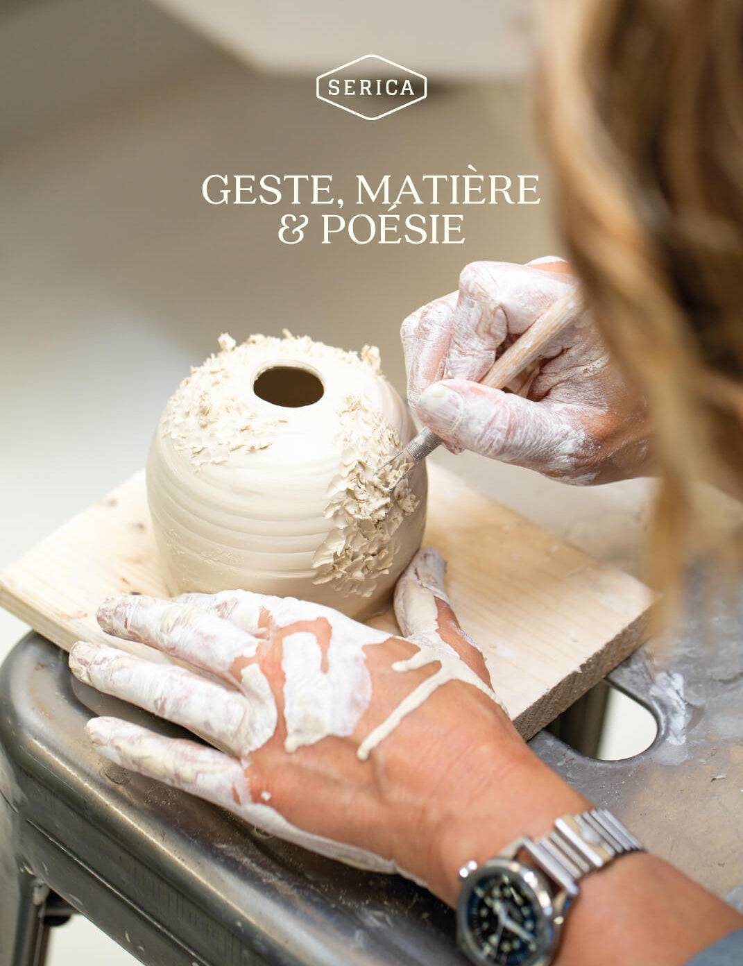 Serica Watches - Silène Fry : Dialogue poétique entre geste et matière