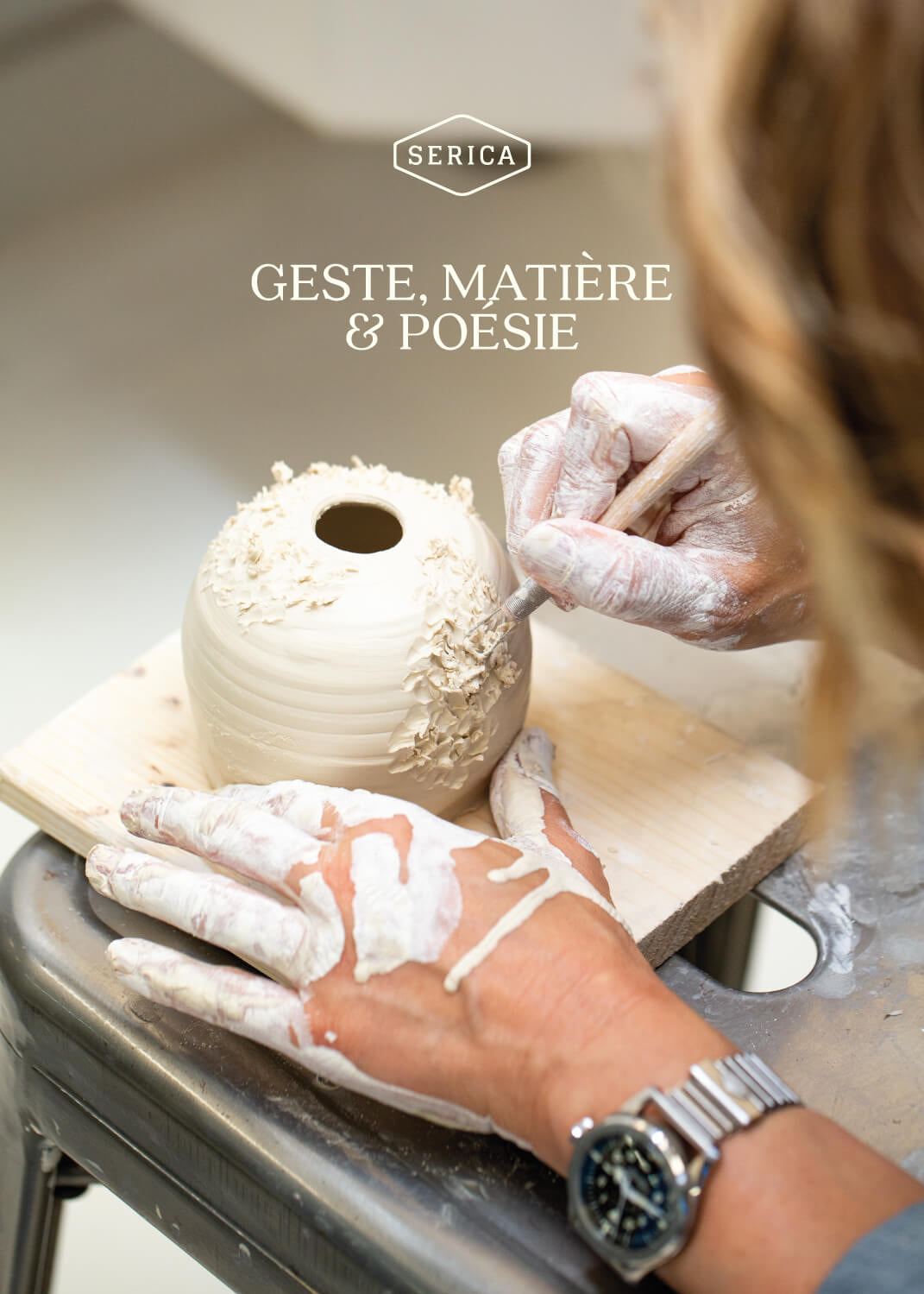 Serica Watches - Silène Fry : Dialogue poétique entre geste et matière